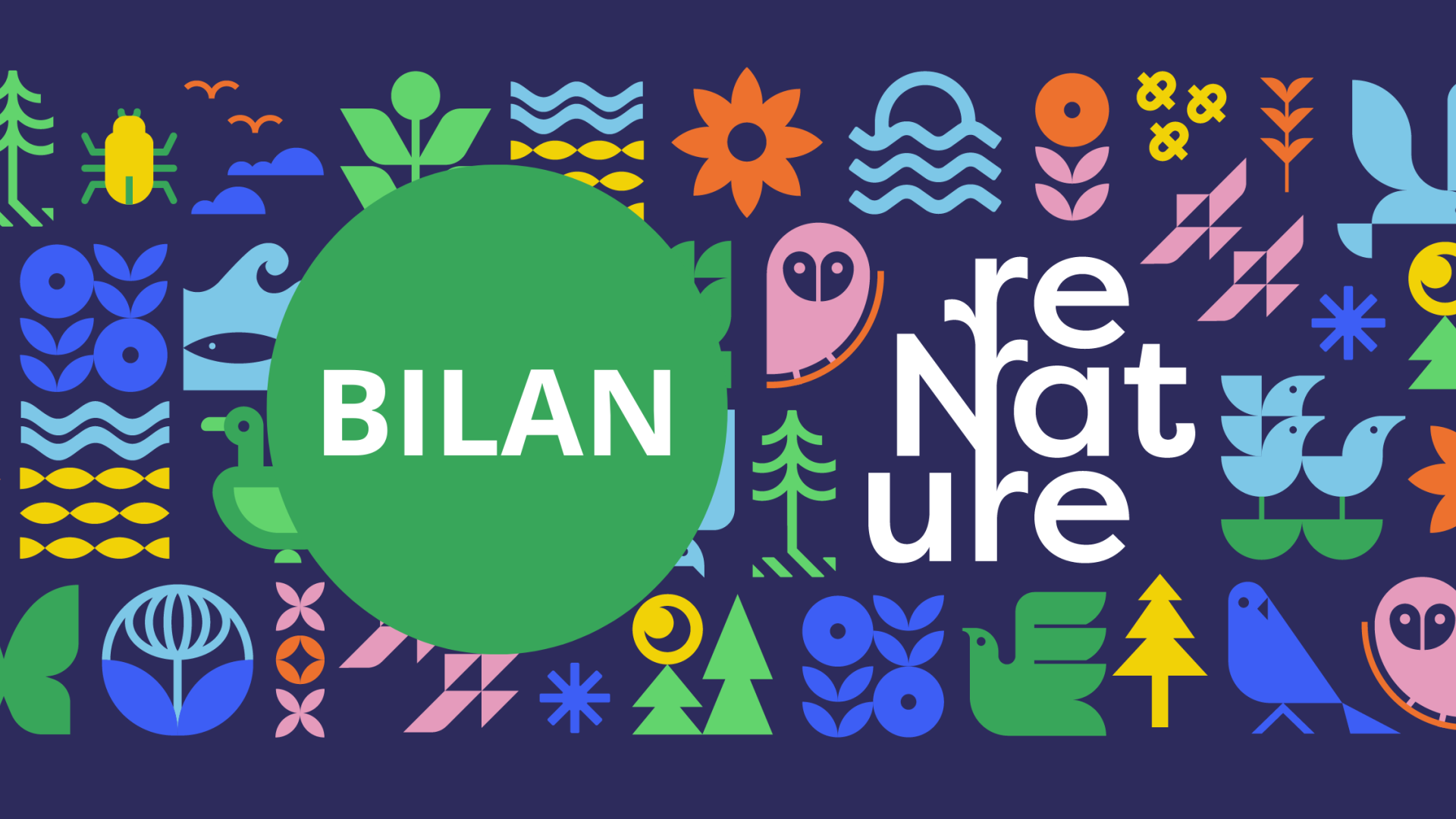 illustration avec des pictogrammes de flore et faune avec le titre "Bilan - renature"